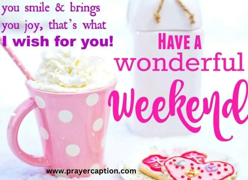  Fun & Playful Weekend Wishes